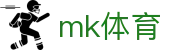 mk体育全站 - 中国官方首页 · mk.com